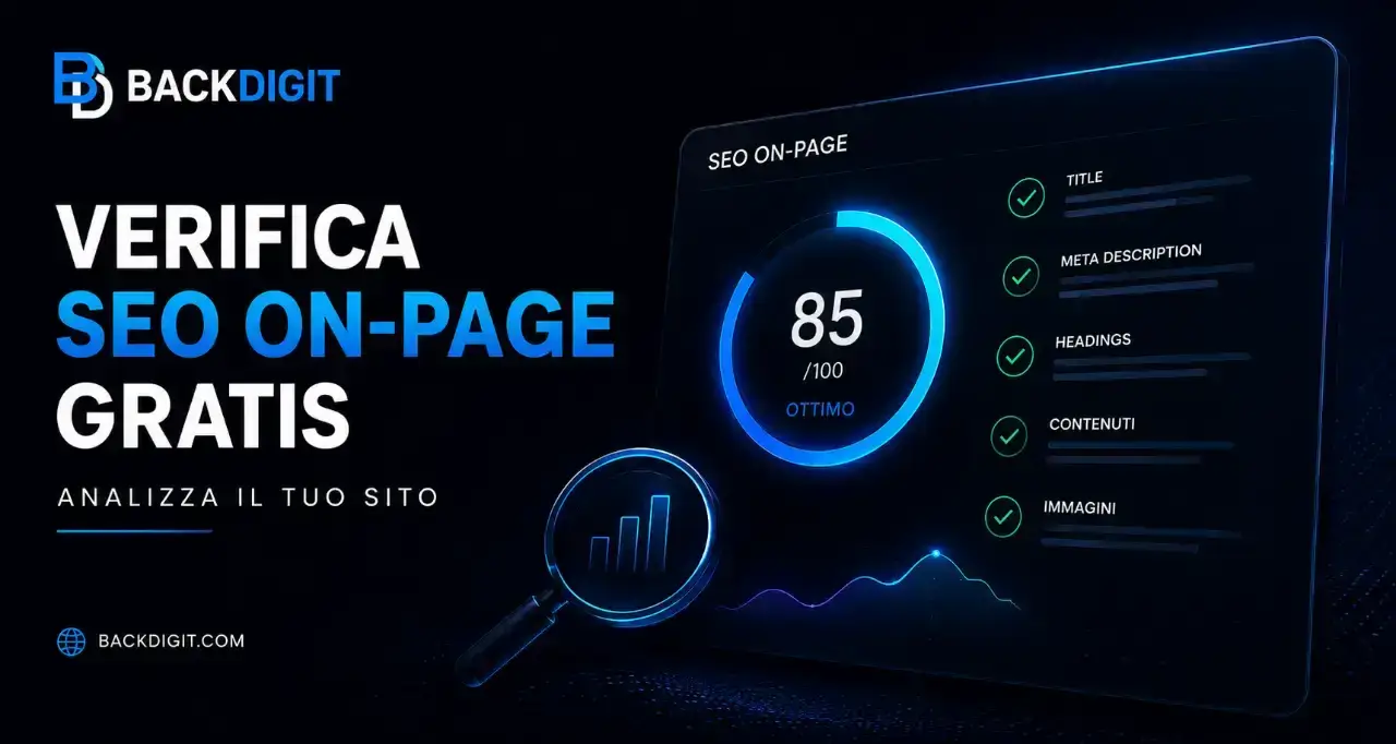 Verifica SEO On-Page Gratis: Analizza il Tuo Sito | BACKdigit