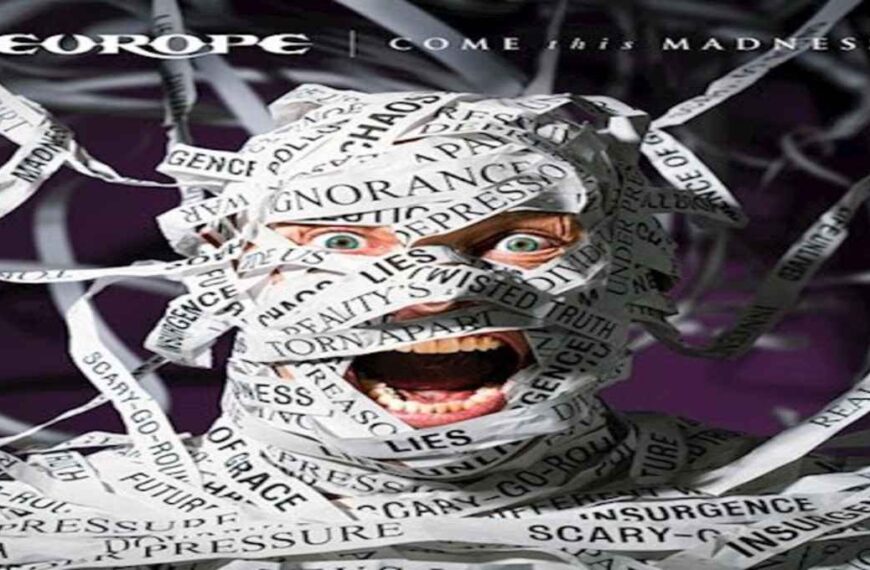 EUROPE – Come This Madness: oltre la leggenda