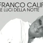 Franco Califano Le luci della notte
