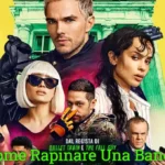 Come rapinare una banca nuovo trailer