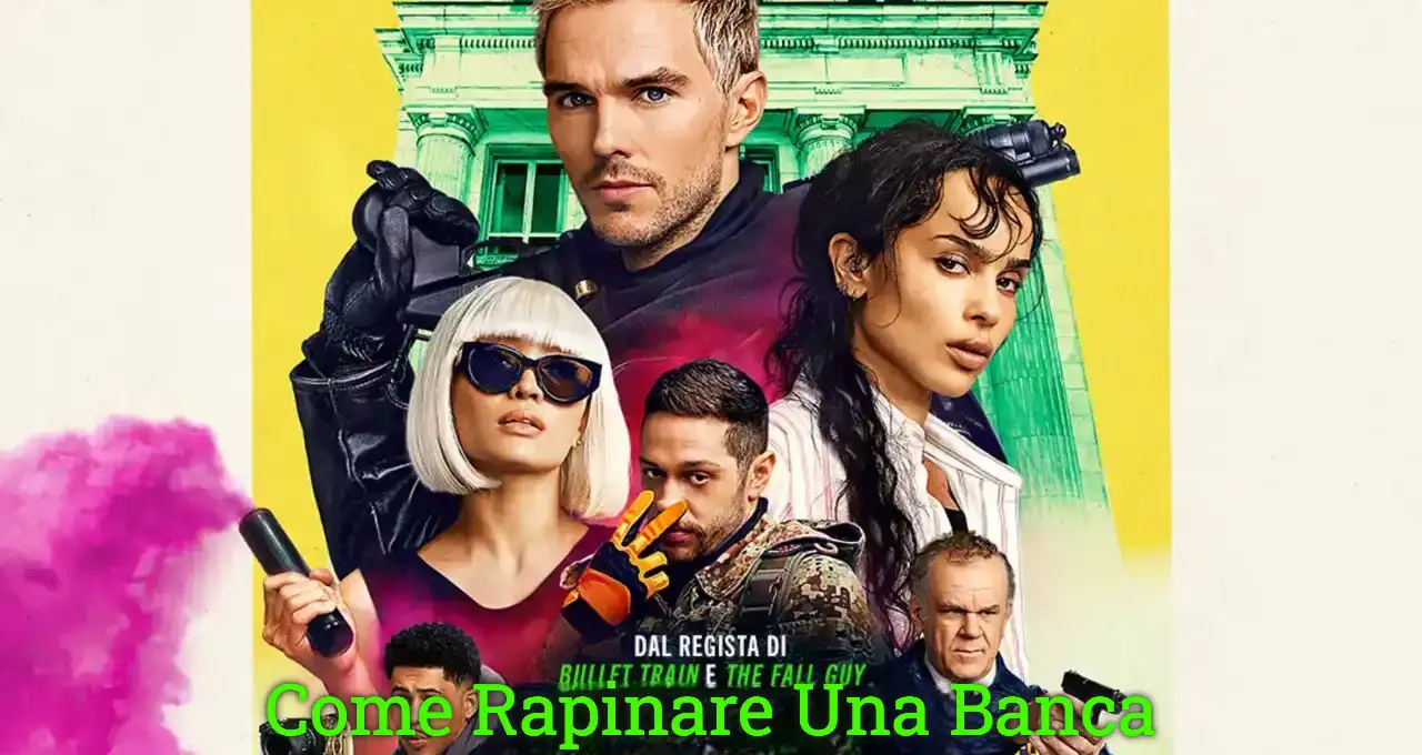 Come rapinare una banca nuovo trailer
