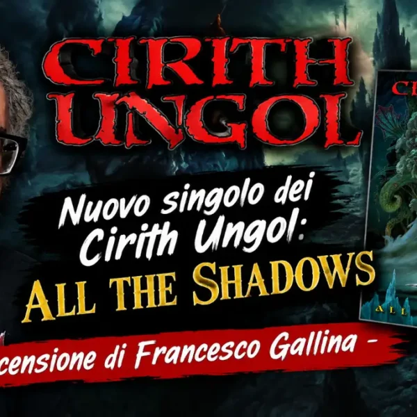 Cirith Ungol All the Shadows