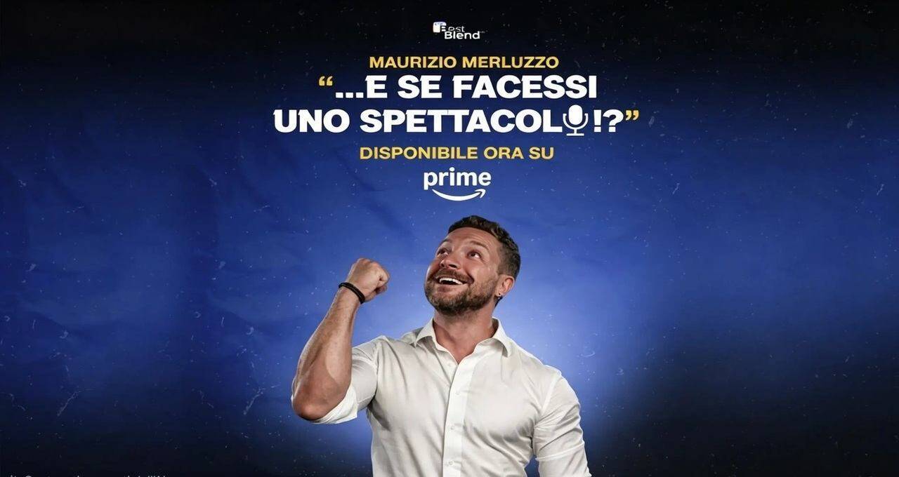 Maurizio Merluzzo spettacolo Prime Video: il one man show arriva in streaming