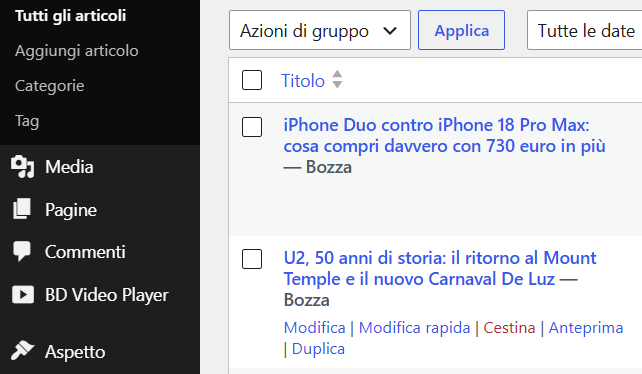 Schermata WordPress di BACKdigit: elenco articoli con titolo blu, menu laterale scuro e sotto ciascun titolo il link Duplica