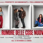 Il rumore delle cose nuove, il trailer del film di Paolo Genovese che apre la Festa del Cinema di Roma 2026