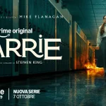 Carrie, Prime Video rinnova la serie per una seconda stagione: Mike Flanagan e Stephen King tornano al timone