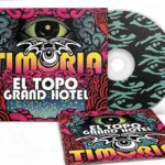 Timoria, “El Topo Grand Hotel” festeggia 25 anni con una speciale edizione celebrativa