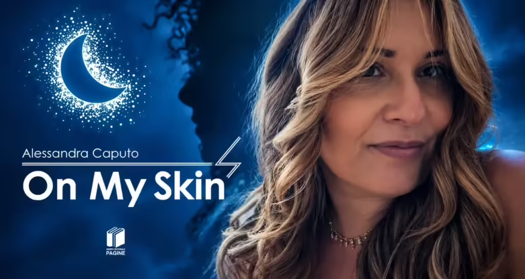 Alessandra Caputo: On My Skin