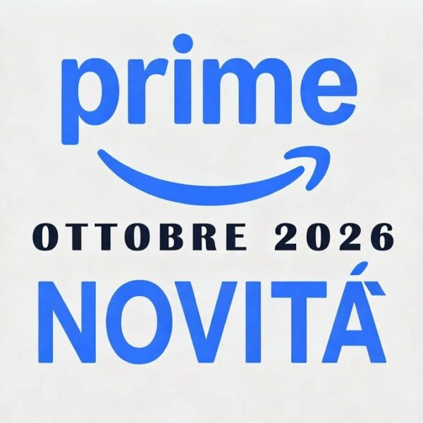 Logo blu di Prime Video con la scritta Ottobre 2026 Novità su sfondo chiaro per l'articolo sulle novità Prime Video